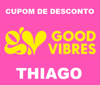 Cupom de Desconto Good Vibres